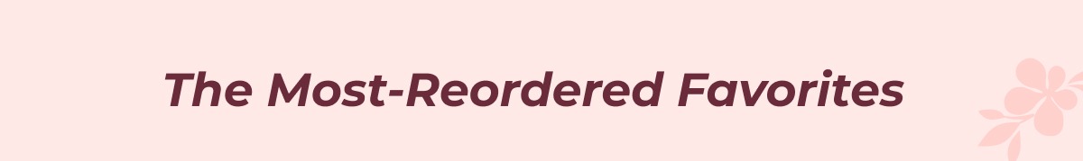 The Most-Reordered Favorites