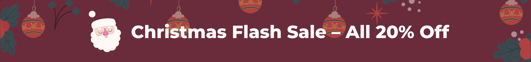 Christmas Flash Sale – All 20% Off