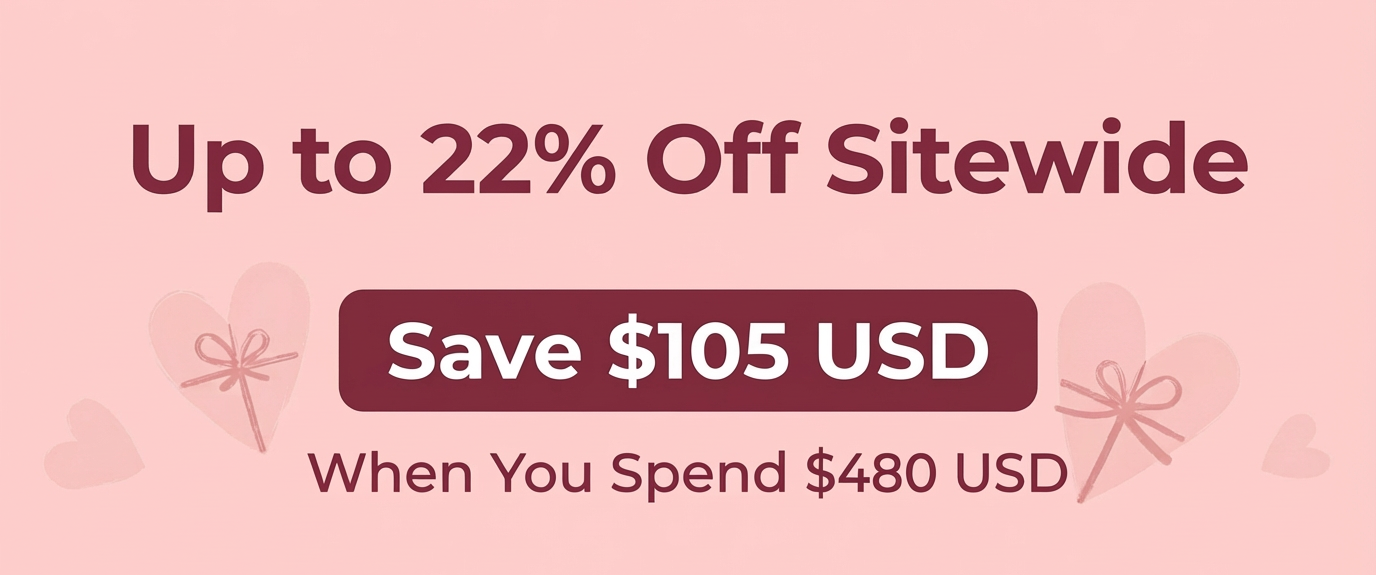 UP TO 22% OFF SITEWIDE