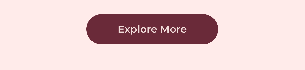 Explore More