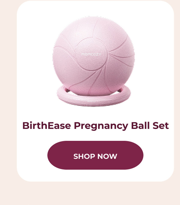 BirthEase Pregnancy Ball Set. CTA: SHOP NOW