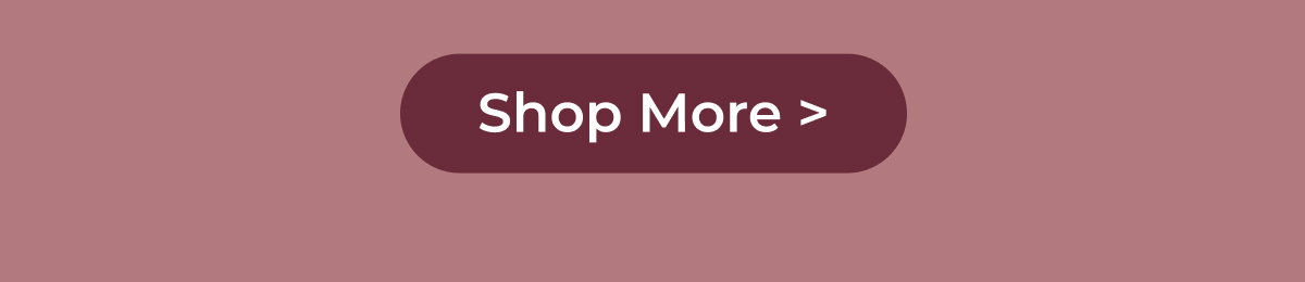 Shop More