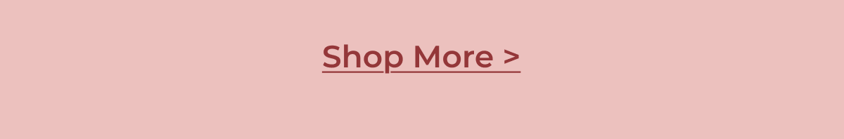 Shop More