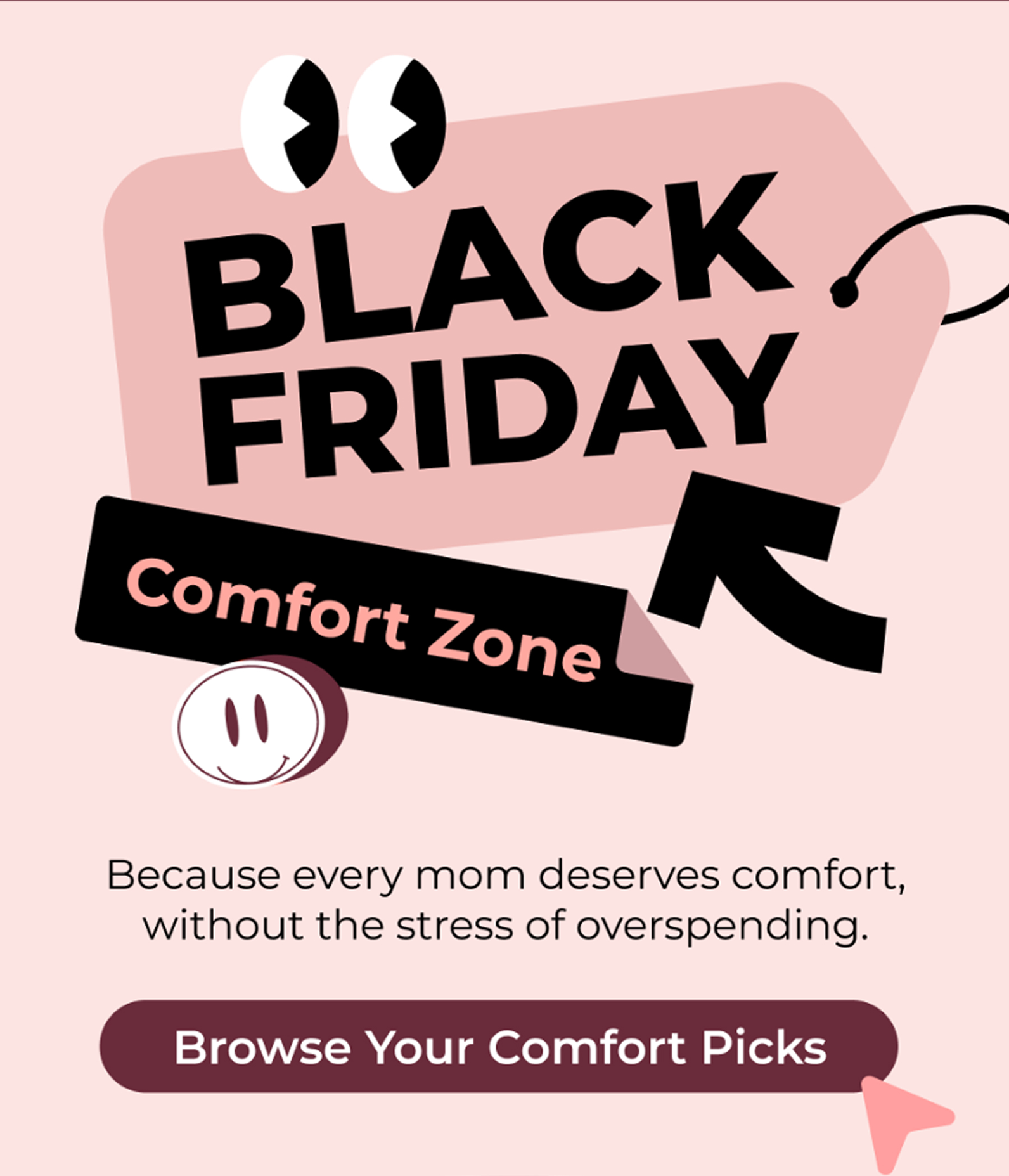 Black Friday Comfort Zone