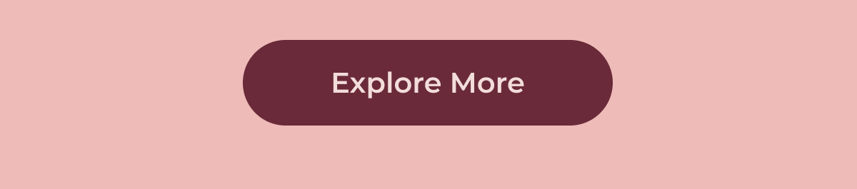 Explore More