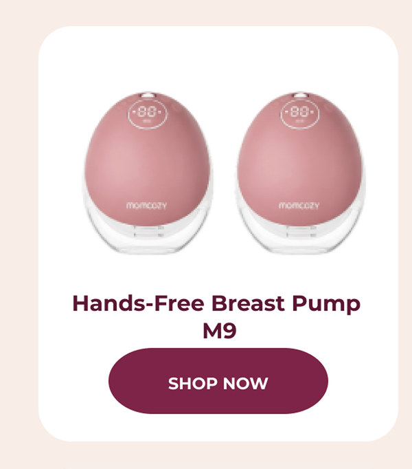 Hands-Free Breast Pump M9 CTA: SHOP NOW