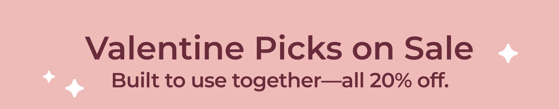 Valentine Picks on Sale