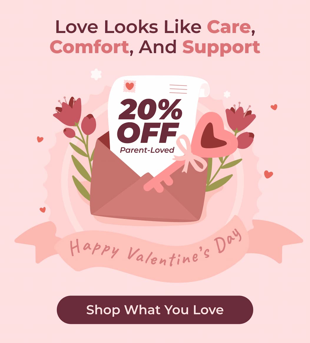 Love Looks Like Care, Comfort, and Support 20% Off Parent-Loved  Shop What You Love