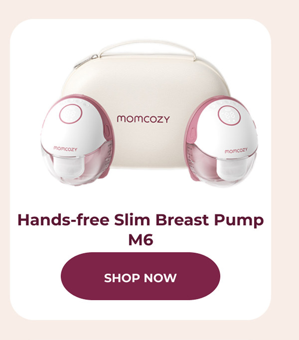 Hands-free Slim Breast Pump M6 CTA: SHOP NOW