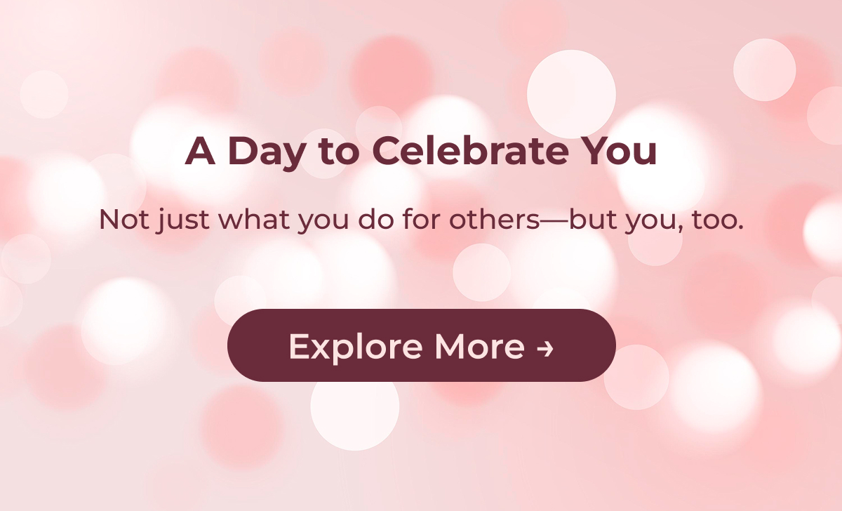 A Day to Celebrate You