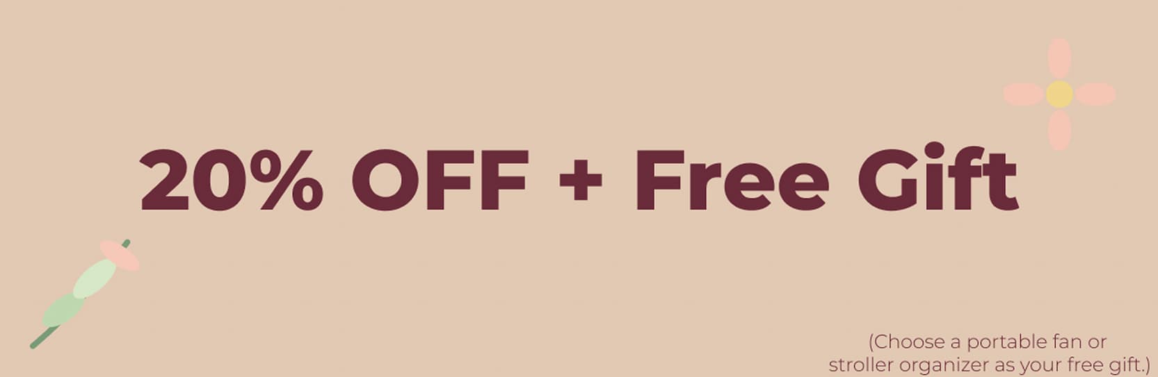 20% OFF + Free Gift