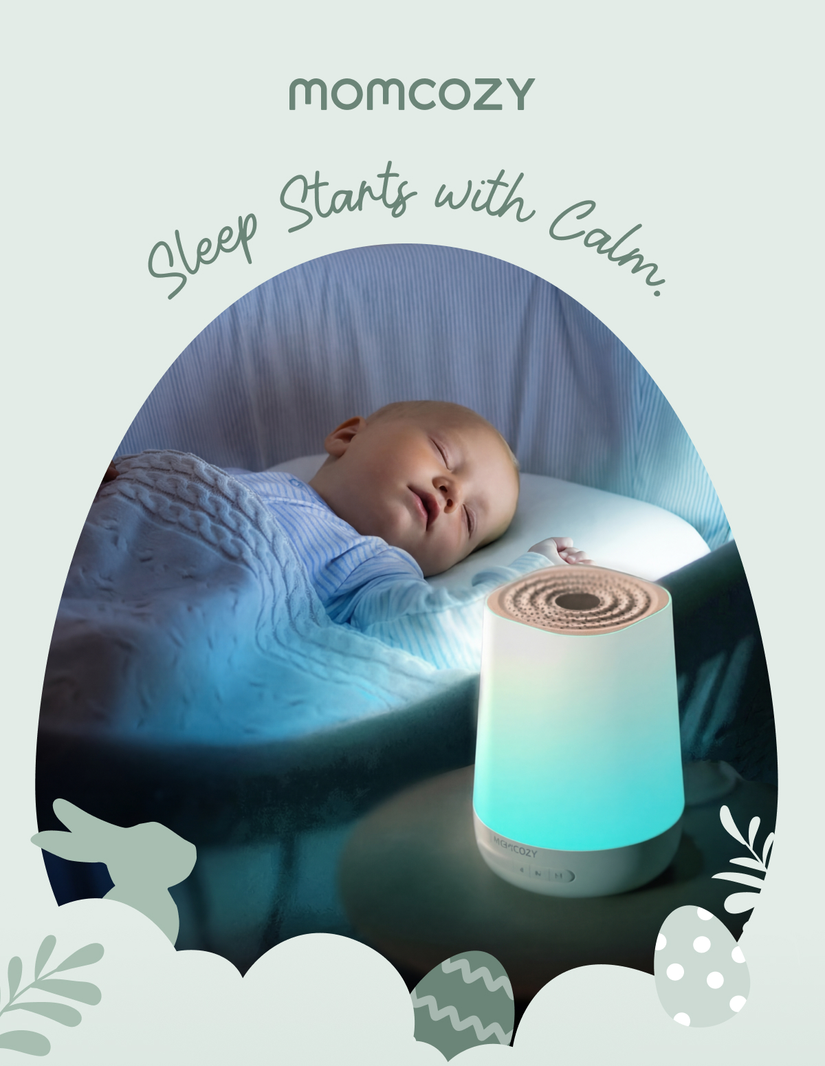 Sleep Starts with Calm.