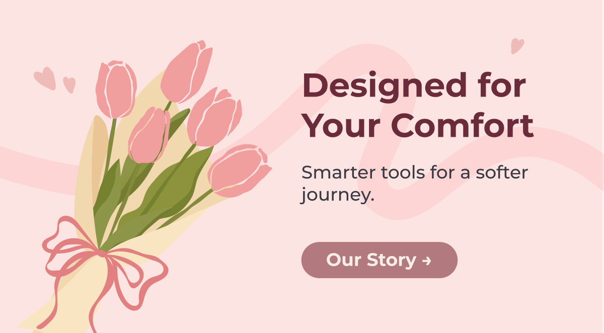 Designed for Your Comfort