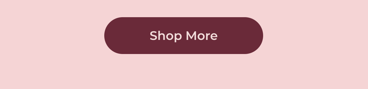 Shop More