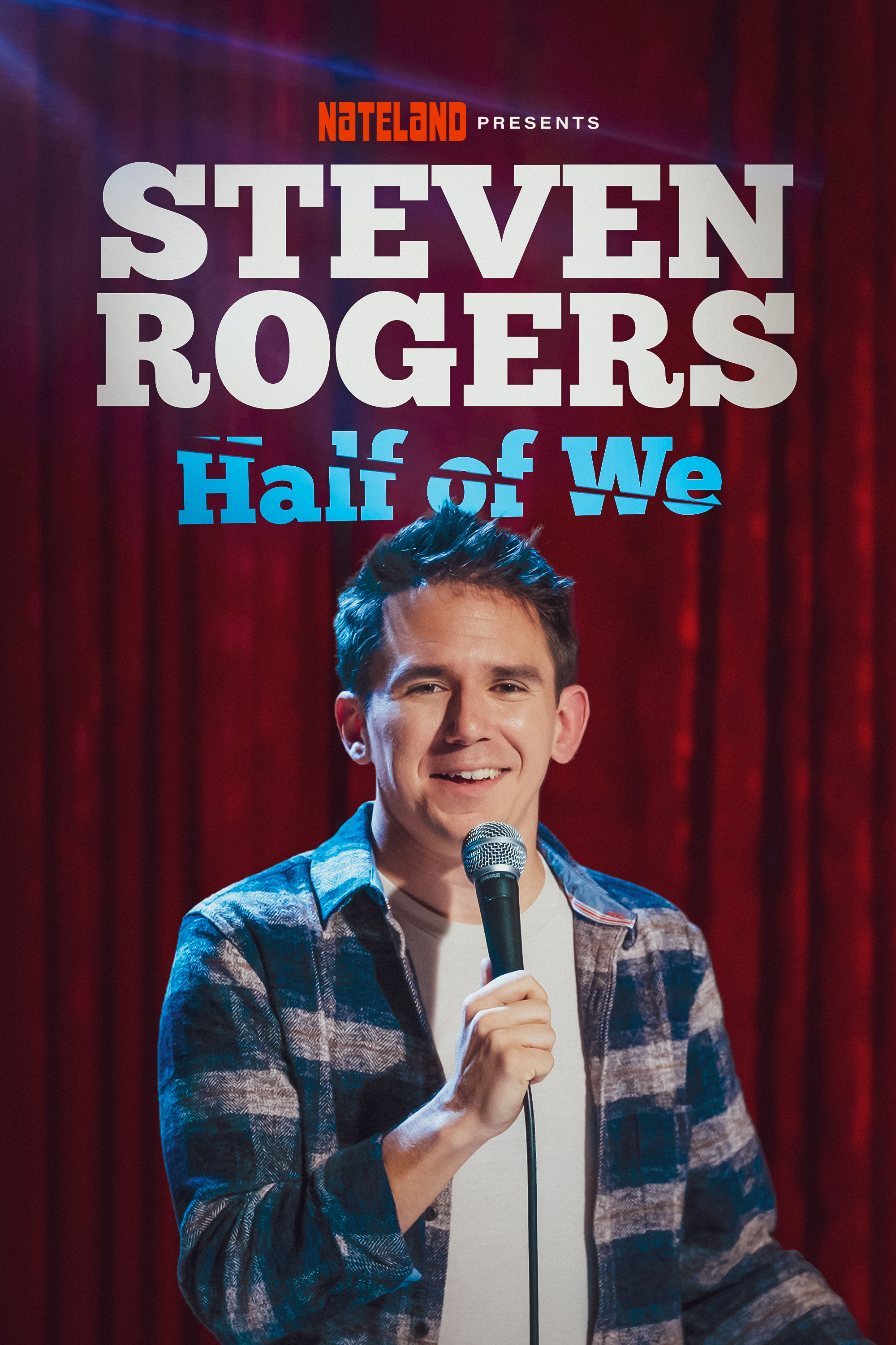 Steven Rogers' Half Of We Comedy Special