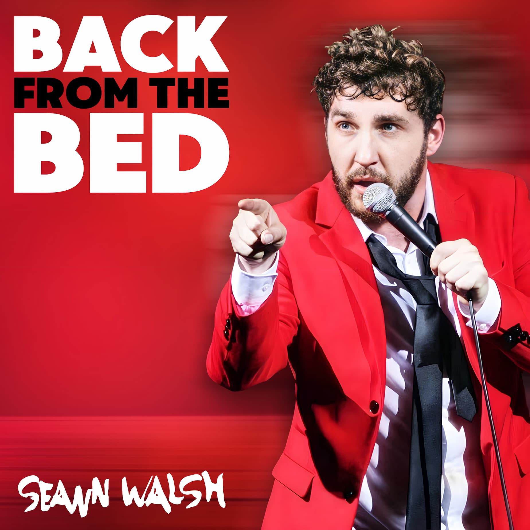 Seann Walsh's Back From The Bed Comedy Special