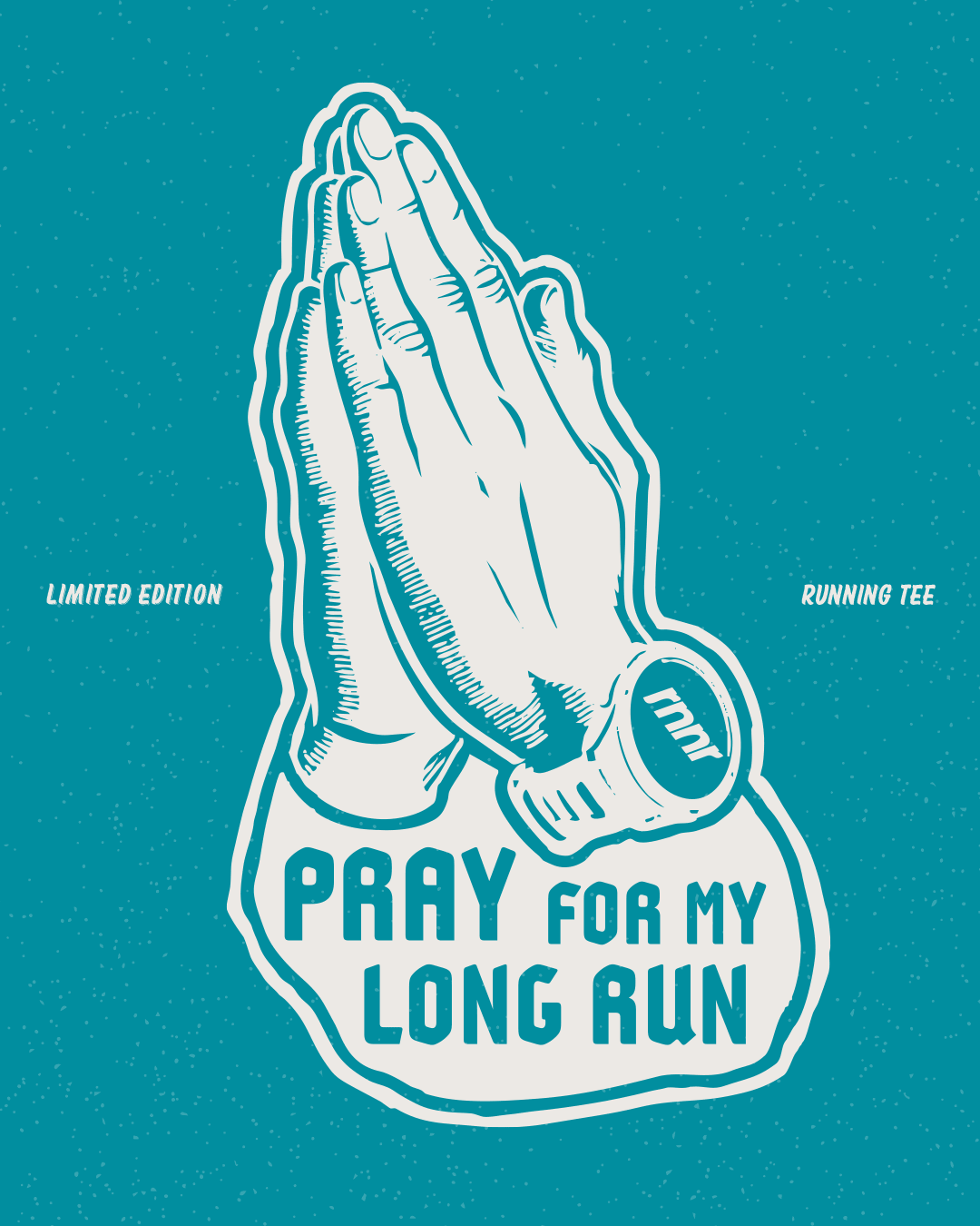 Pray for my long run
