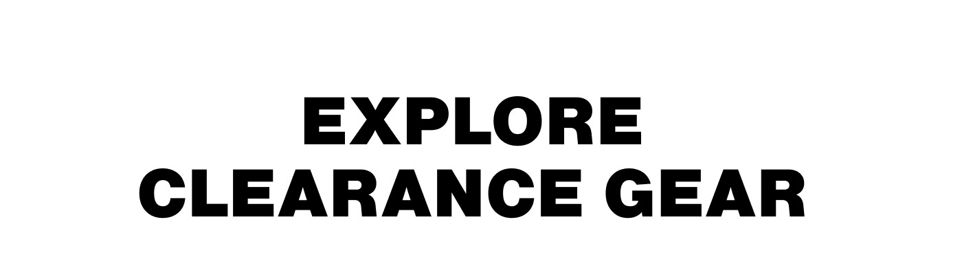 Shop clearance gear