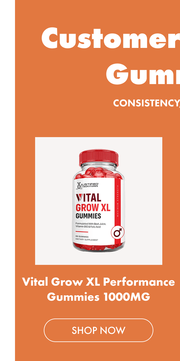 Vital Grow XL Performance Gummies 1000MG | Shop Now