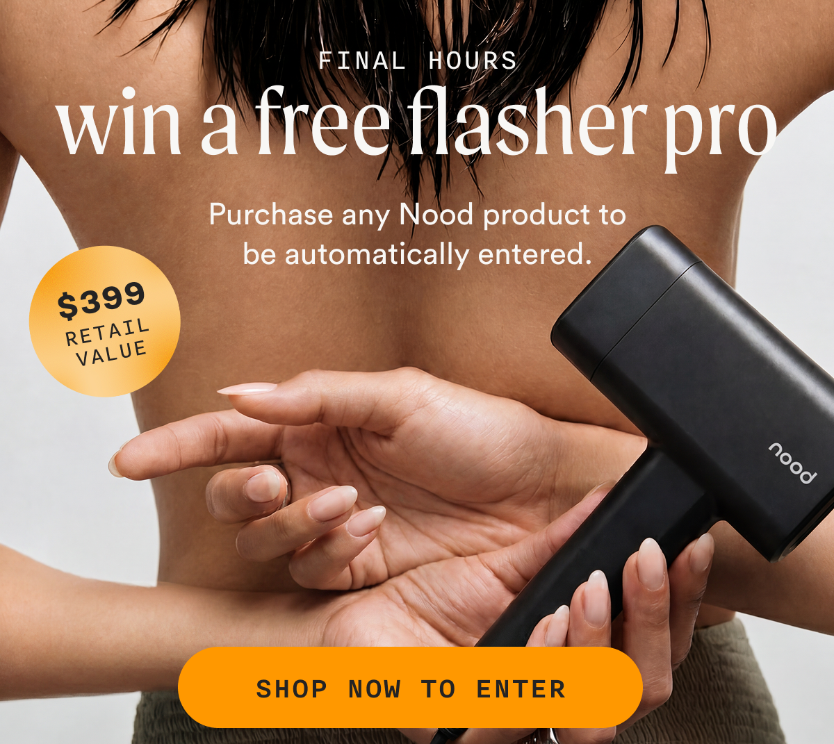 Final Hours: Win a free Flasher Pro ($399 Retail Value) - SHOP NOW TO ENTER