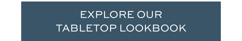 explore our tablescape lookbook