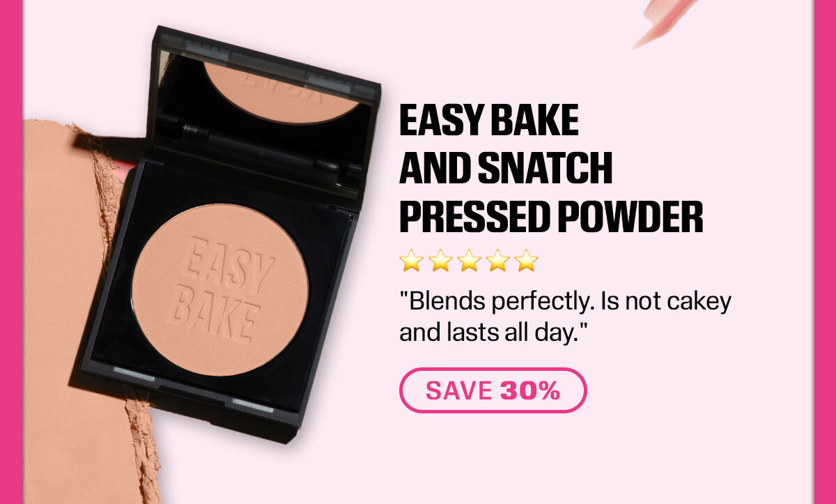 EASY BAKE AND SNATCH PRESSED POWDER