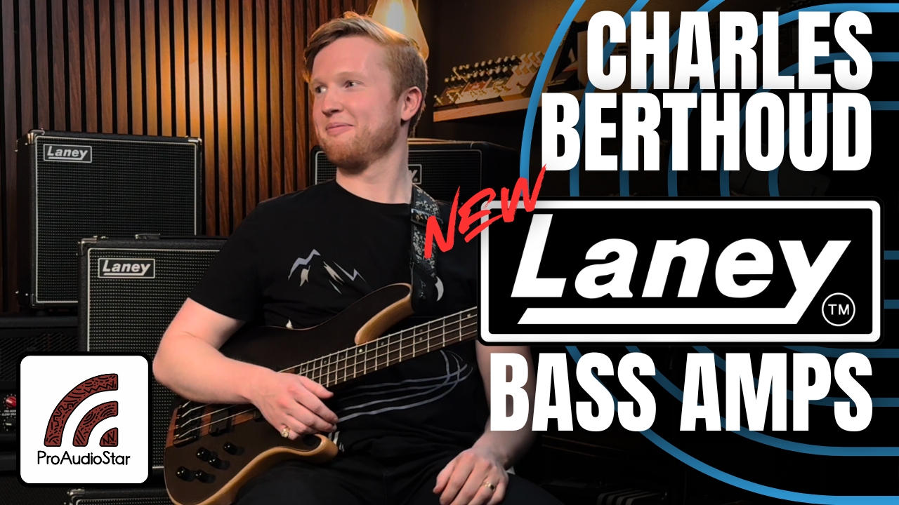 NEW Laney Bass Amps and Charles Berthoud