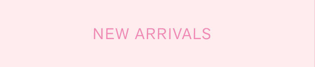 Shop New Arrivals