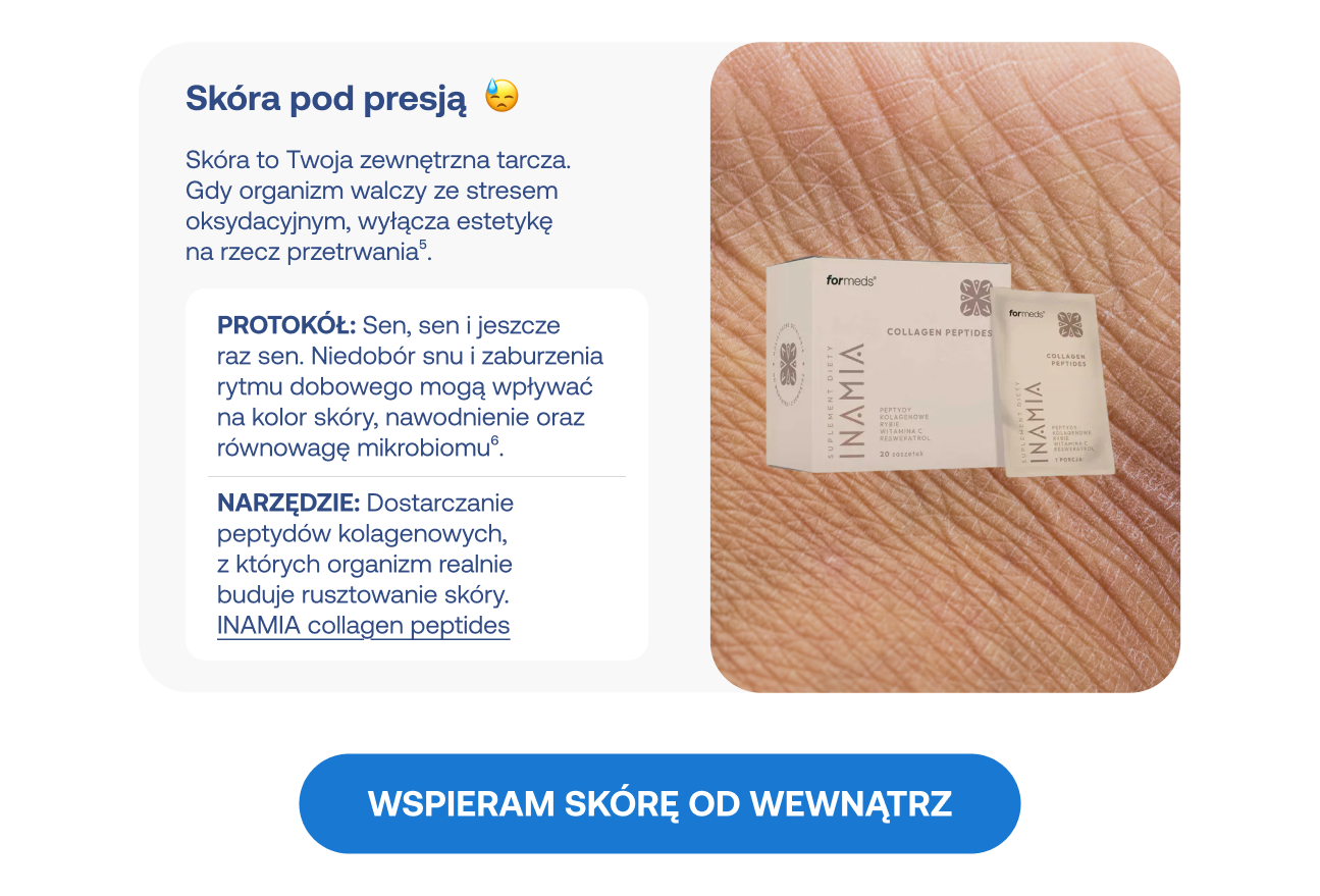 Karta edukacyjna: "Skóra pod presją". Informuje, że walcząc ze stresem oksydacyjnym, organizm "wyłącza estetykę". Protokół: "Sen, sen i jeszcze raz sen" dla poprawy kolorytu i nawodnienia. Narzędzie: suplement INAMIA collagen peptides – peptydy kolagenowe budujące rusztowanie skóry. Zdjęcie produktu na tle tekstury skóry. Przycisk: "Wspieram skórę od wewnątrz".