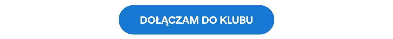 DOŁĄCZAM DO KLUBU