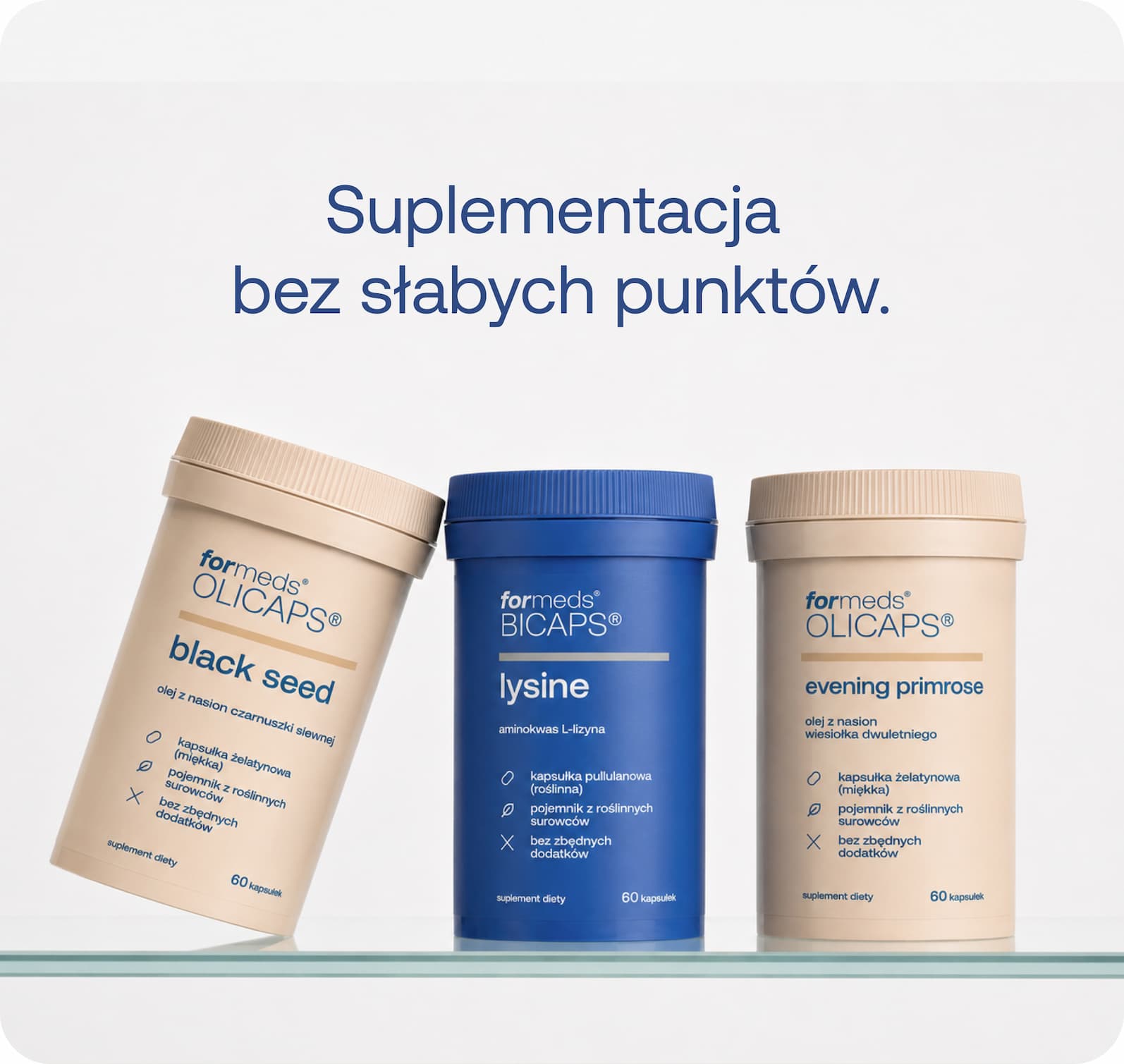 Suplementacja bez słabych punktów.