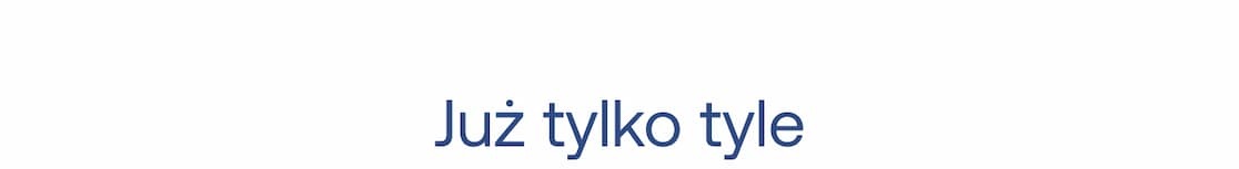 Już tylko tyle