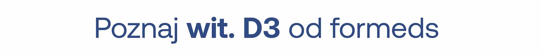 Poznaj wit. D3 od formeds