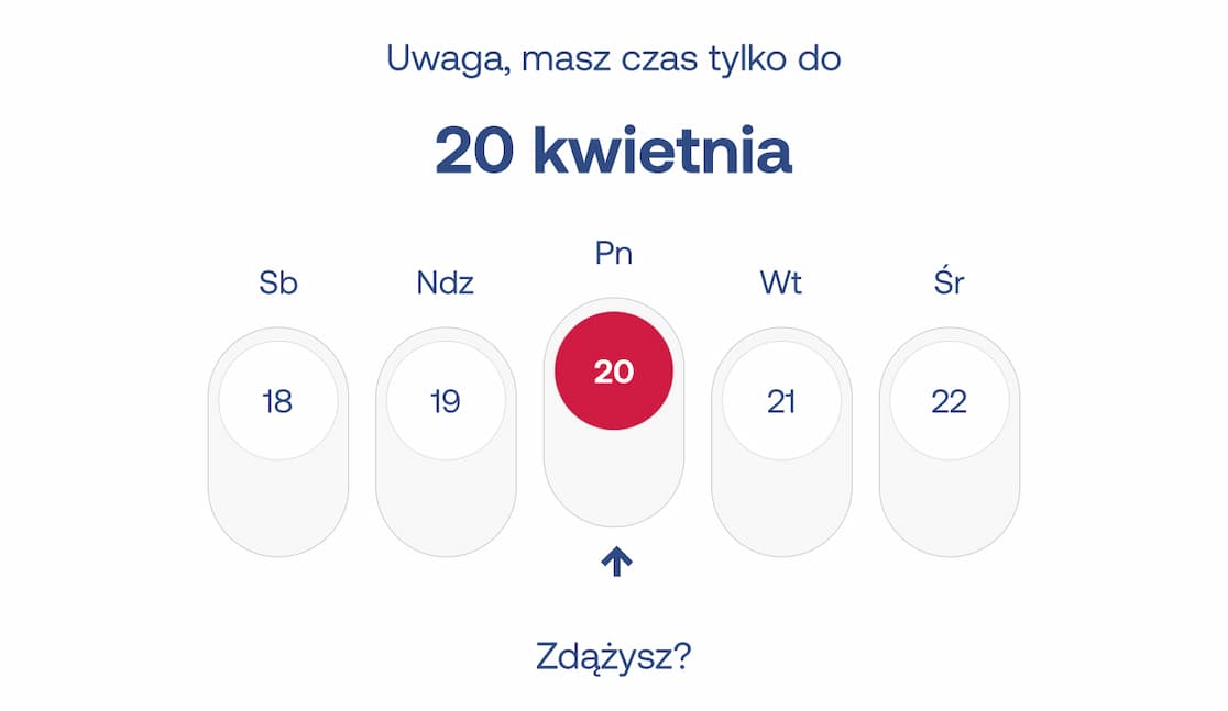 Masz czas tylko do 20 kwietnia