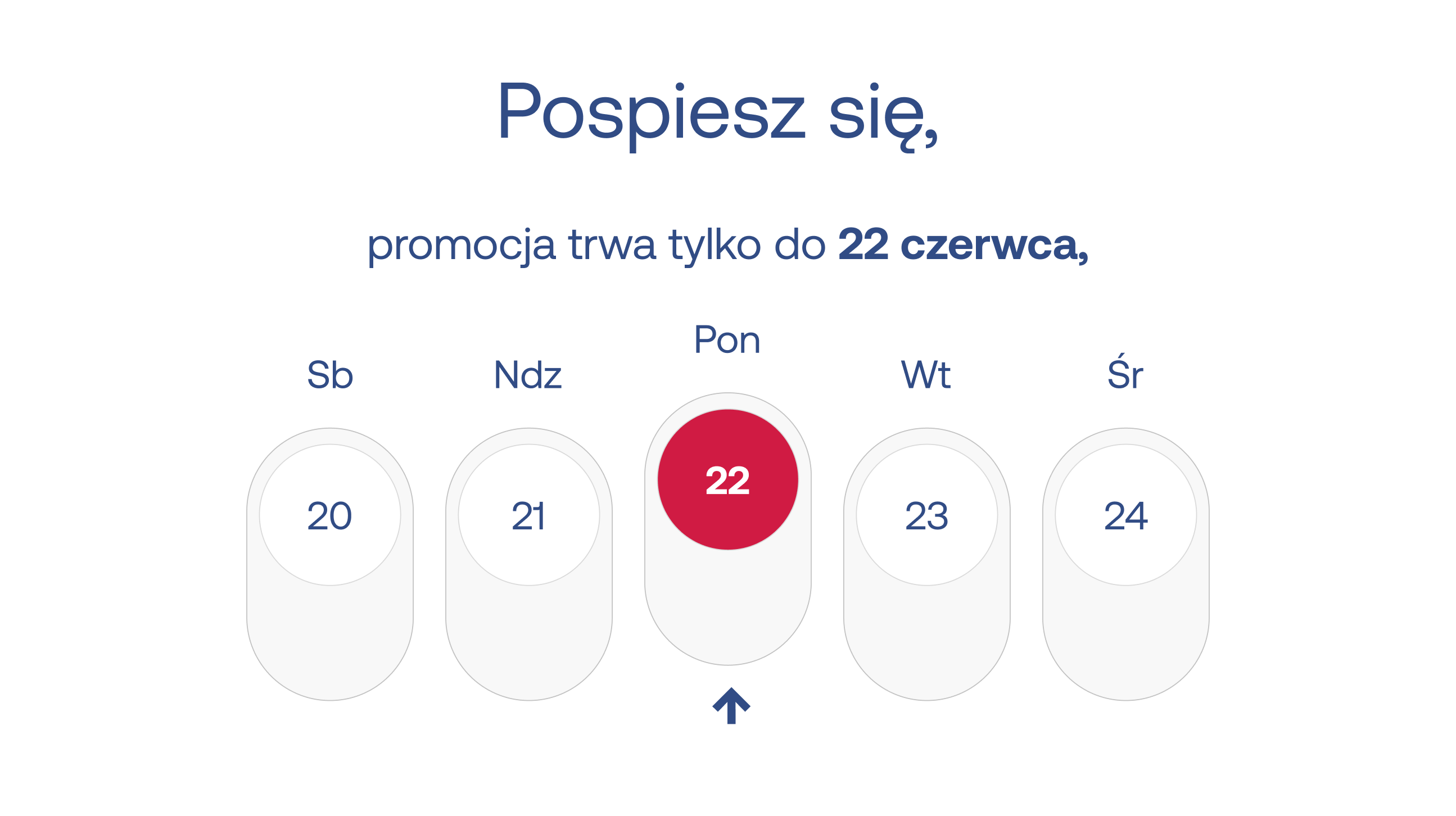 Pospiesz się, promocja trwa tylko do 22 czerwca. 