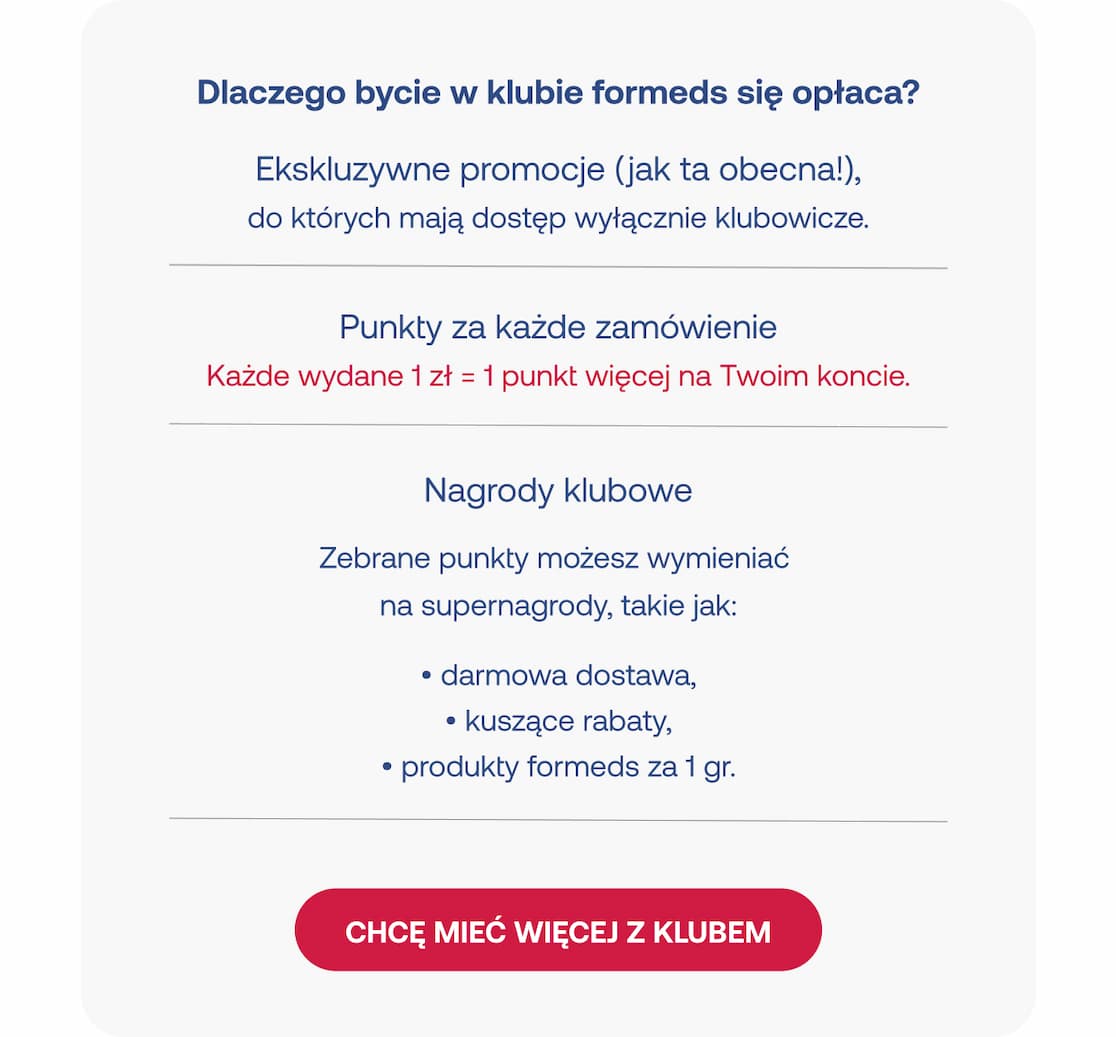Korzyści Klubu Formeds: Ekskluzywne promocje, punkty za każde zakupy (1 zł = 1 pkt) oraz nagrody i produkty za 1 grosz.