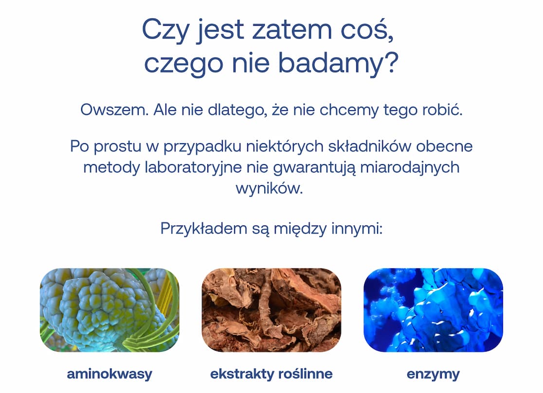 Informacja o ograniczeniach metod laboratoryjnych. Przykłady składników trudnych do miarodajnego zbadania: aminokwasy, ekstrakty roślinne i enzymy.