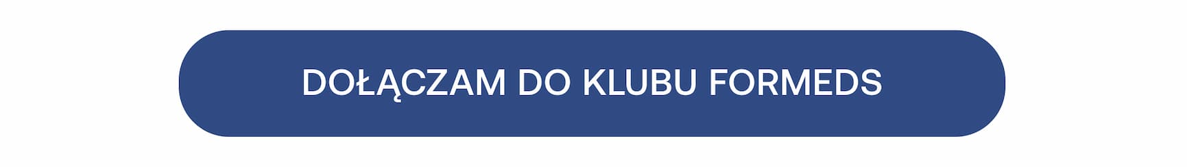 DOŁĄCZAM DO KLUBU FORMEDS