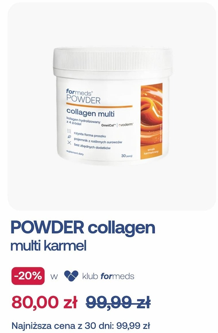 POWDER collagen multi karmel -20% w klub formeds 80,00 zł 99,99 zł Najniższa cena z 30 dni: 99,99 zł
