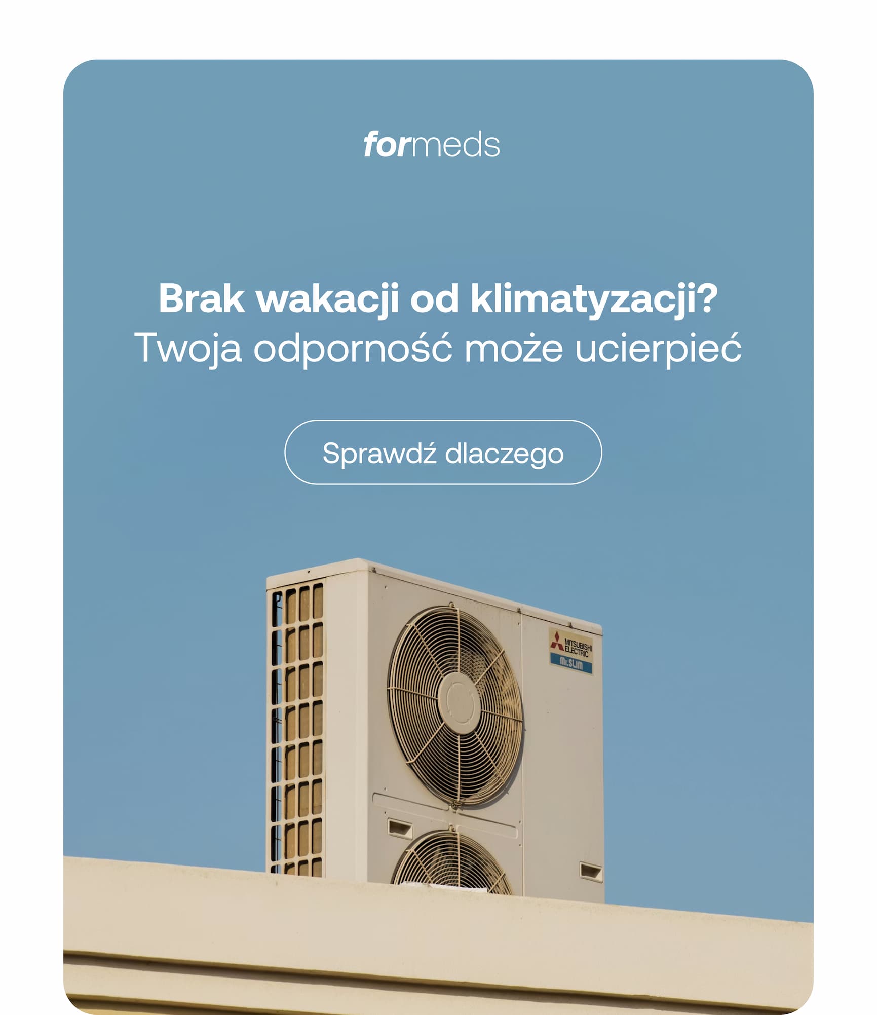 formeds Brak wakacji od klimatyzacji? Twoja odporność może ucierpieć Sprawdź dlaczego