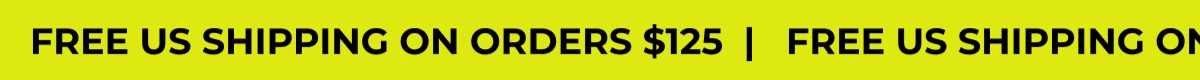 FREE US SHIPPING ON ORDERS $125