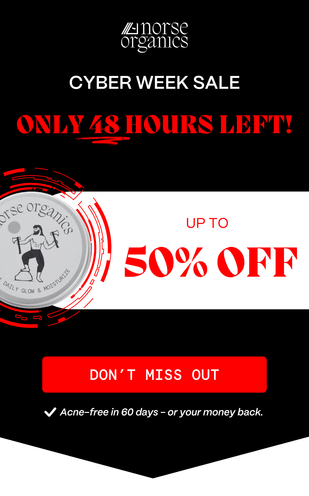 Cyber Week Sale - 48 HOURS LEFT - 50% OFF