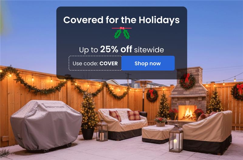 Covered for the Holidays | Up to 25% off | Use code : COVER | Shop now 
