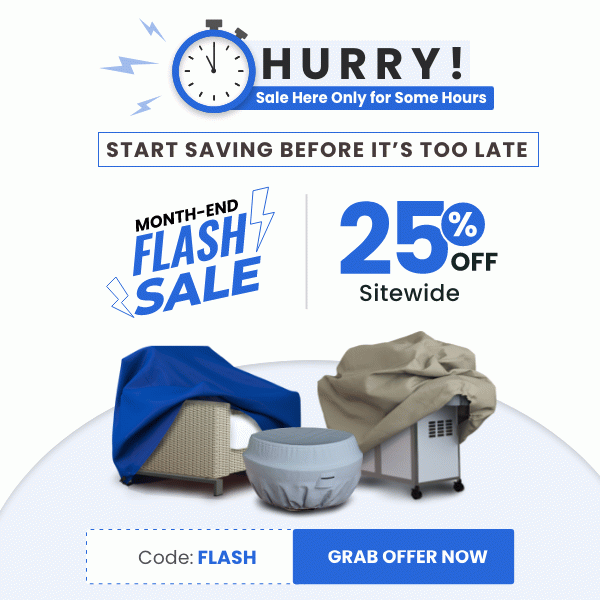 Your Exclusive Savings are Vanishing Soon! Covers And All