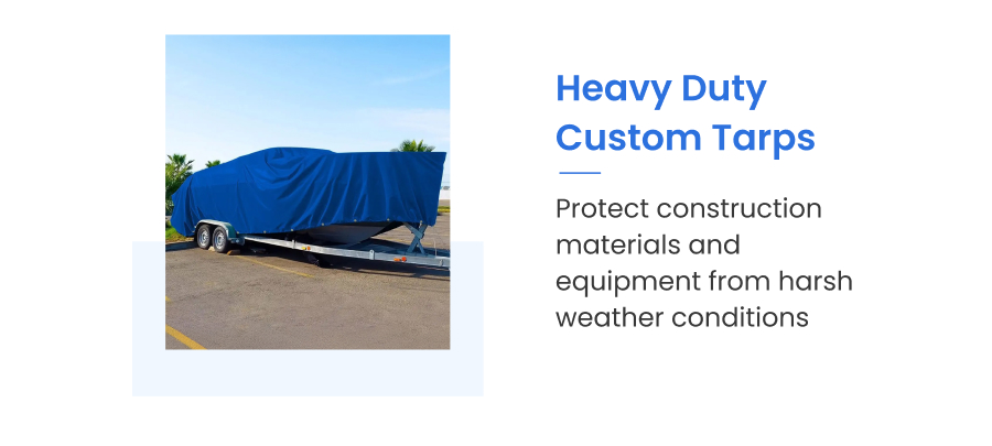 Heavy Duty Custom Tarps