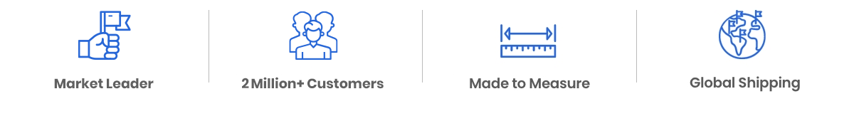 Market Leader | 2 Million+ Customers | Made to Measure | Global Shipping 