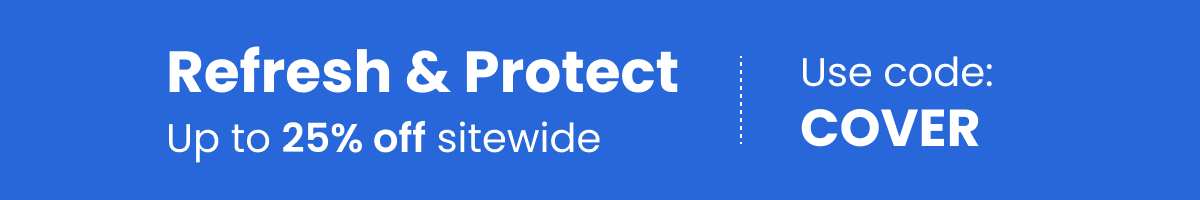 Up to 25% off sitewide | Use code : COVER 