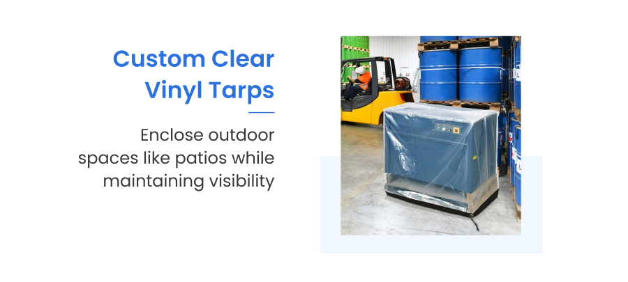 Custom Clear Vinyl Tarps