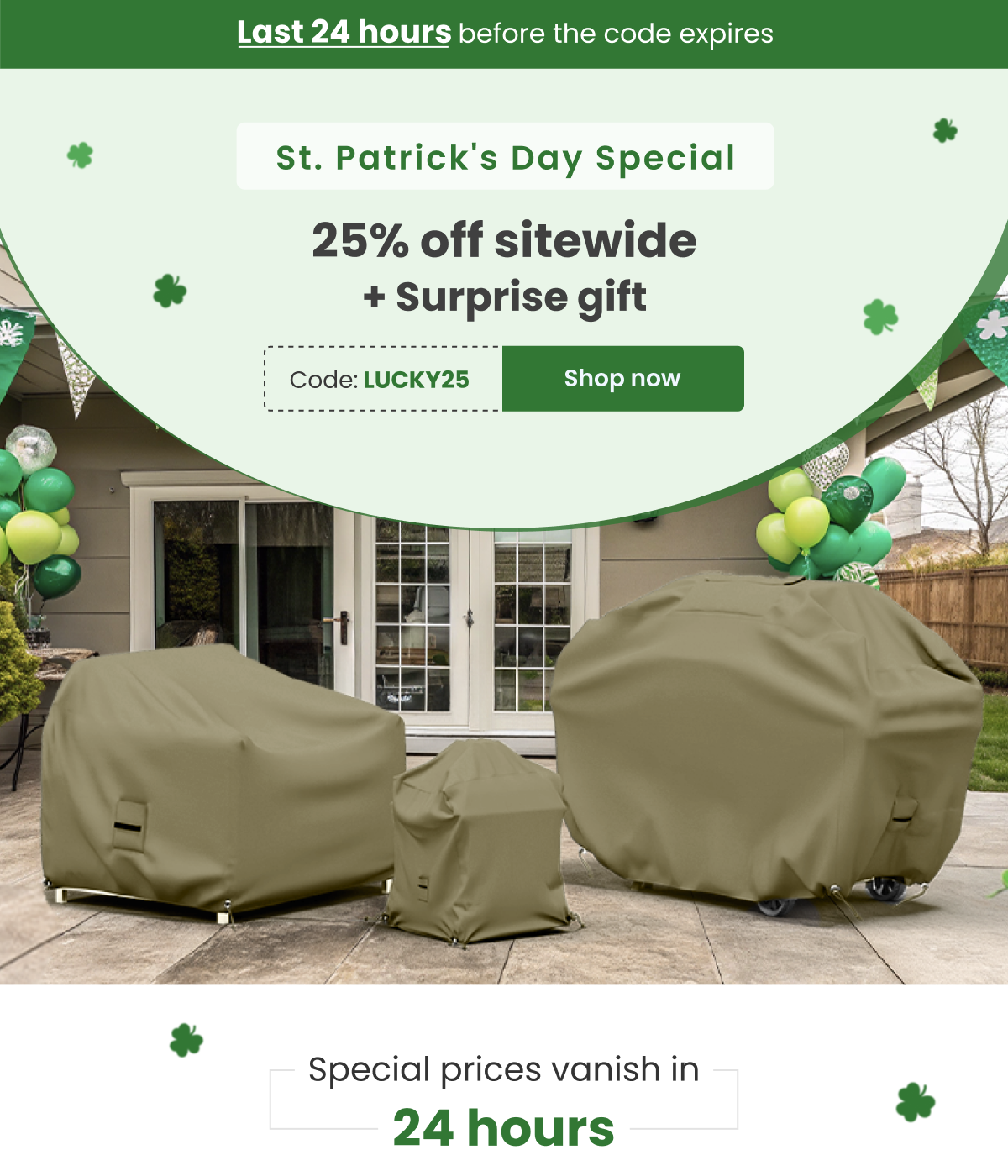 Last 24 hours : St. Patrick's Day Special | 25% offf sitewide + Surprise gift | Use code - LUCKY25 | Shop now