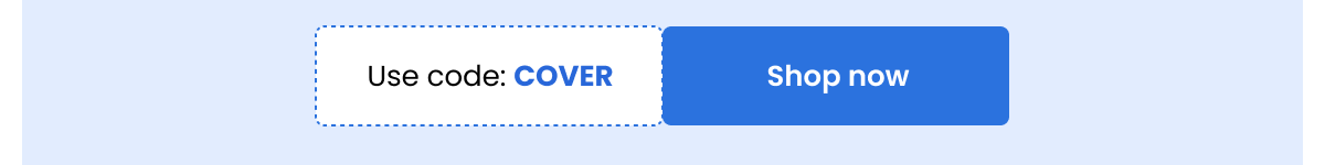 Use code : COVER | Shop now 